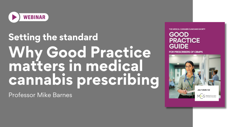 Webinar: Setting the Standard – Why Good Practice Matters in Medical Cannabis