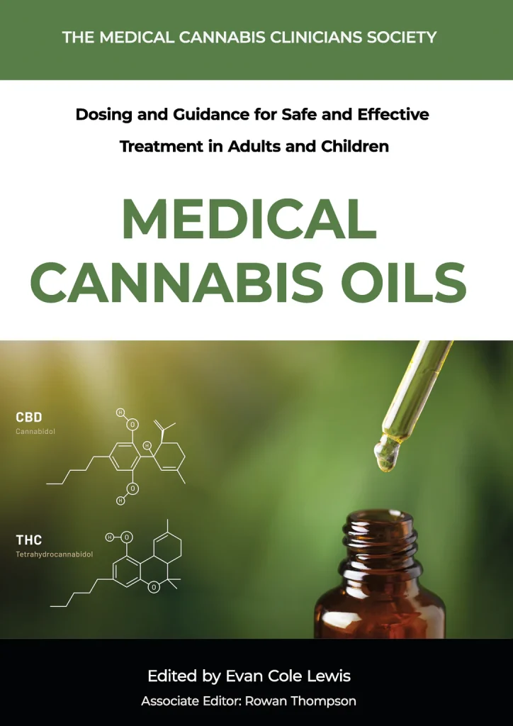 Medical Cannabis Oils Dosing and Guidance for Safe and Effective Treatment in Adults and Children